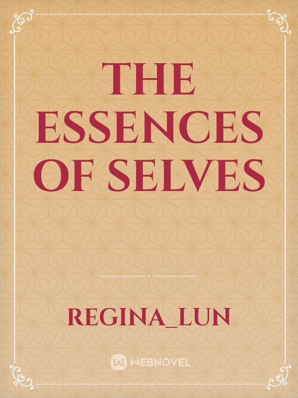 The Essences of Selves
