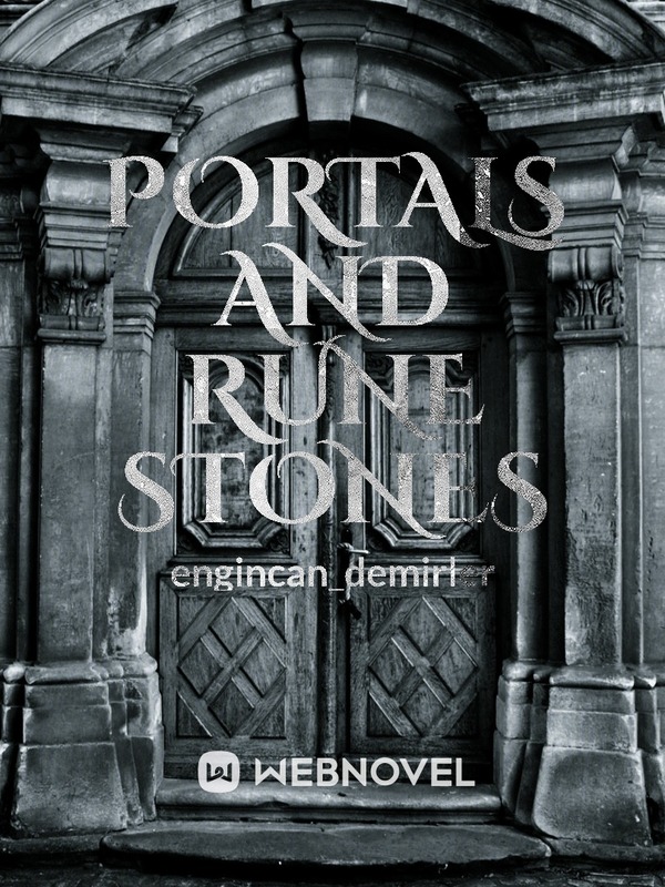 Portals and Stones