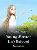 Young Master Jin’s Beloved