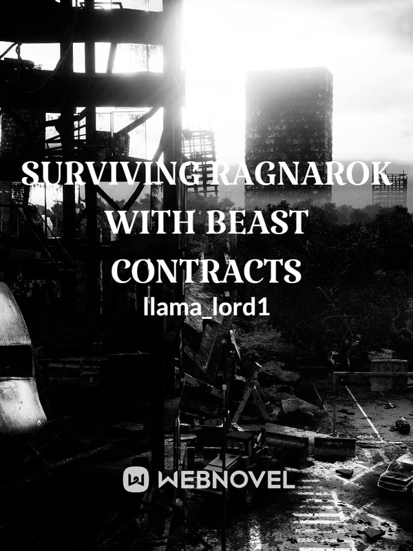 Surviving Ragnarok with Beast Contracts