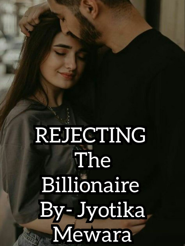 Rejecting The Billionaire