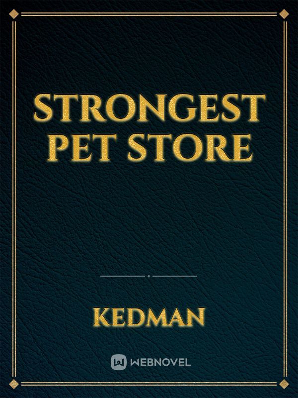 Strongest Pet Store