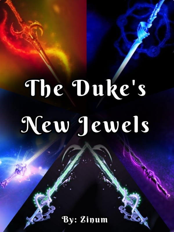 The Duke’s New Jewels