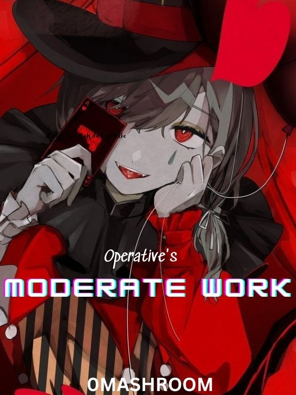 Operative’s Moderate Work