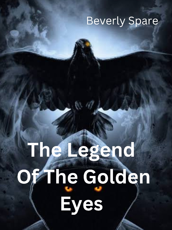 The Legend Of The Golden Eyes